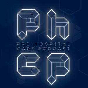 Listen to Pre-Hospital Care Podcast in the App