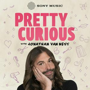 Listen to Pretty Curious with Jonathan Van Ness in the App