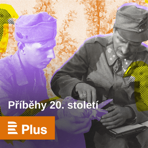 Listen to Příběhy 20. století in the App