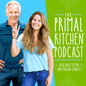 Listen to The Primal Kitchen Podcast in the App