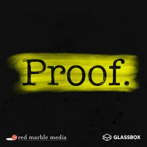 Listen to Proof: A True Crime Podcast in the App