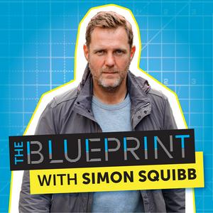 Listen to The Blueprint with Simon Squibb in the App