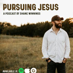 Listen to Pursuing Jesus in the App