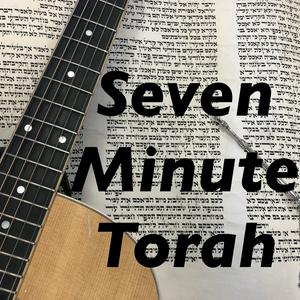 Listen to Seven Minute Torah in the App