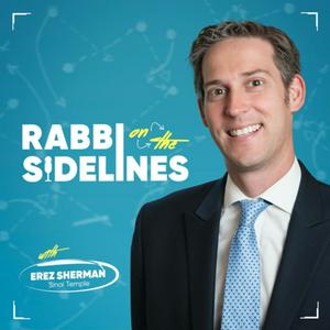 Listen to Rabbi On The Sidelines in the App