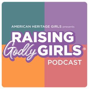 Raising Godly Girls