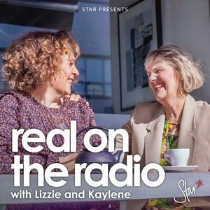 Listen to Real on the Radio with Lizzie & Kaylene in the App