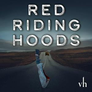 Listen to Red Riding Hoods in the App