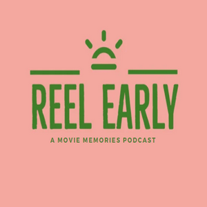 Reel Early