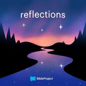 Listen to Reflections in the App