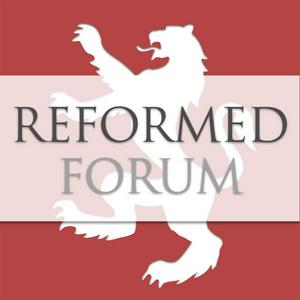 Listen to Reformed Forum in the App