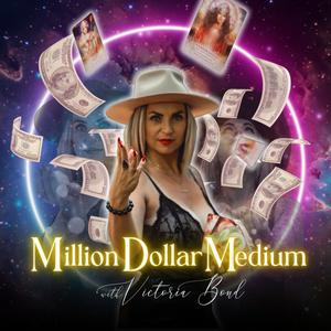 Listen to Million Dollar Medium in the App