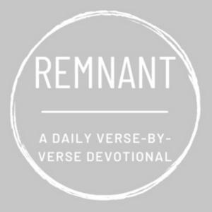 Remnant: A Daily Verse-by-Verse Devotional