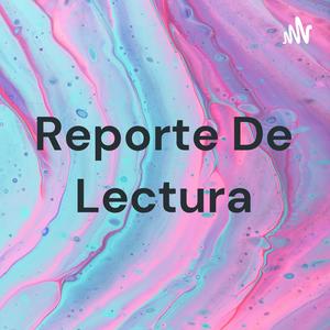 Reporte De Lectura