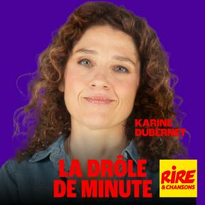 La drôle de minute - Karine Dubernet