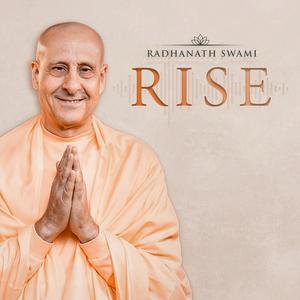 Listen to Rise With Radhanath Swami in the App