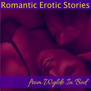 Listen to Romantic Erotic Stories in the App