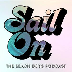 Listen to Sail On: The Beach Boys Podcast in the App