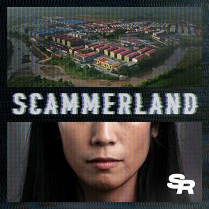 Listen to SCAMMERLAND in the App