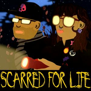 Scarred For Life