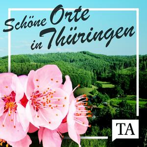 Schöne Orte in Thüringen