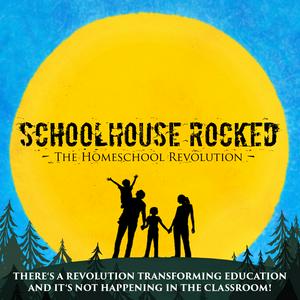 Schoolhouse Rocked: The Homeschool Revolution