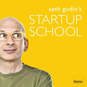 Listen to Seth Godin's Startup School in the App