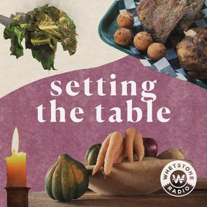 Listen to Setting the Table in the App