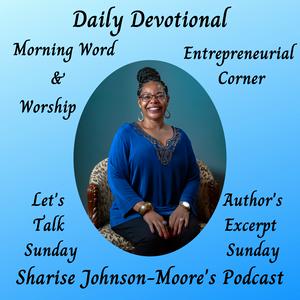 Sharise Johnson-Moore's Podcast