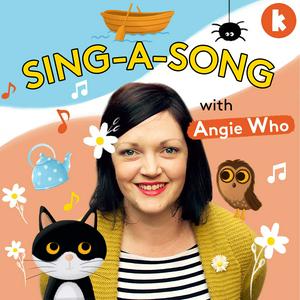 Listen to Sing-A-Song with Angie Who in the App