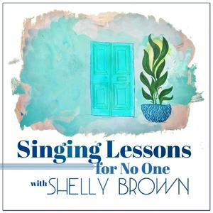 Listen to Singing Lessons For No One in the App