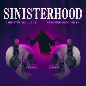 Listen to Sinisterhood in the App