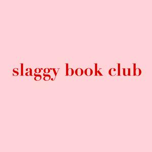 Listen to Slaggy Book Club in the App