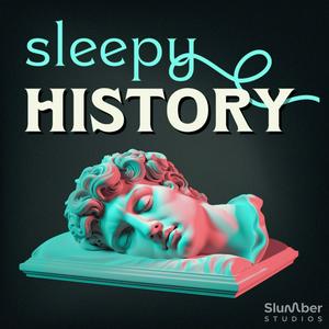 Listen to Sleepy History in the App