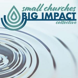 Listen to Small Churches Big Impact Podcast in the App