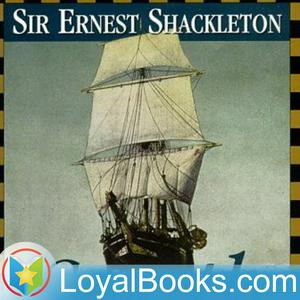 Listen to South! The Story of Shackleton's Last Expedition 1914-1917 by Ernest Shackleton in the App