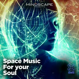 Listen to Space Music For Your Soul in the App