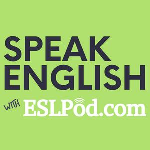 Listen to Speak English with ESLPod.com - Learn English Fast in the App