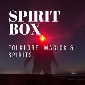 Listen to Spirit Box in the App