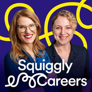 Listen to Squiggly Careers in the App