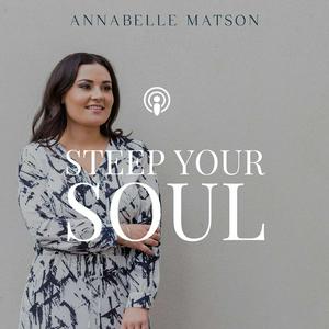 Listen to Steep Your Soul in the App