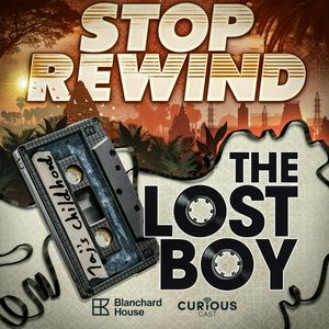 Stop Rewind: The Lost Boy