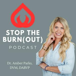 Stop the Burn(out) Podcast