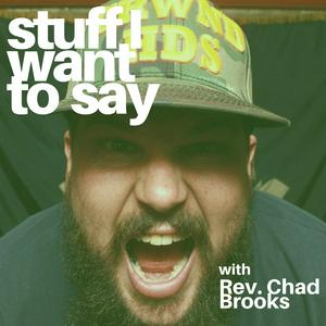 Stuff I Want to Say