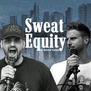 Listen to Sweat Equity by Marketing Examined in the App