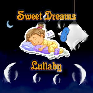Sweet Dreams Lullabies &amp;Bed 🕒 Stories