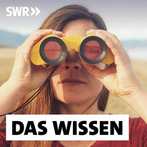 Listen to Das Wissen | SWR in the App