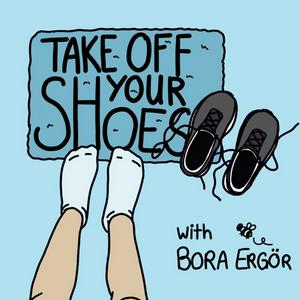 Take Off Your Shoes