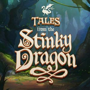 Listen to Tales from the Stinky Dragon in the App