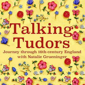 Listen to Talking Tudors in the App